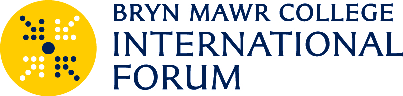 Bryn Mawr College International Forum