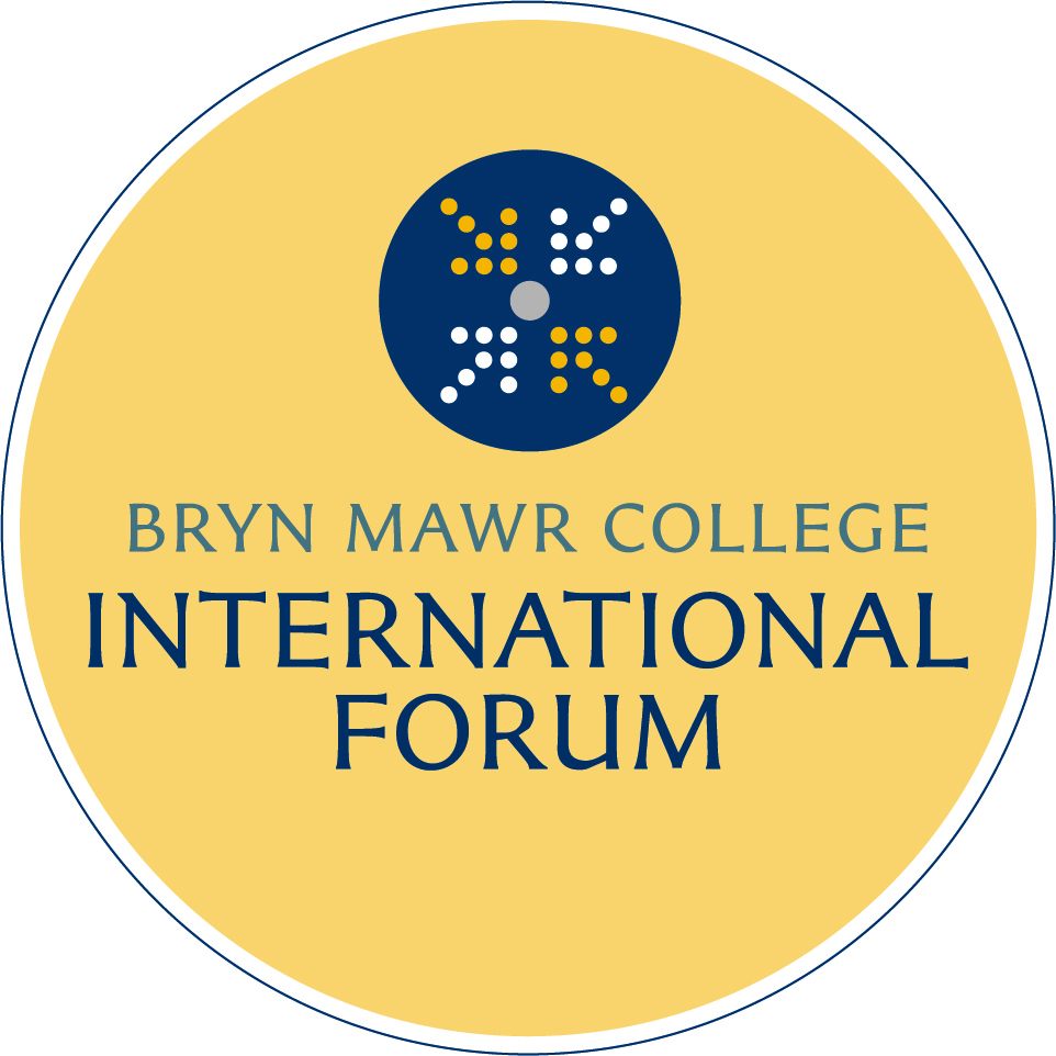 Bryn Mawr College International Forum