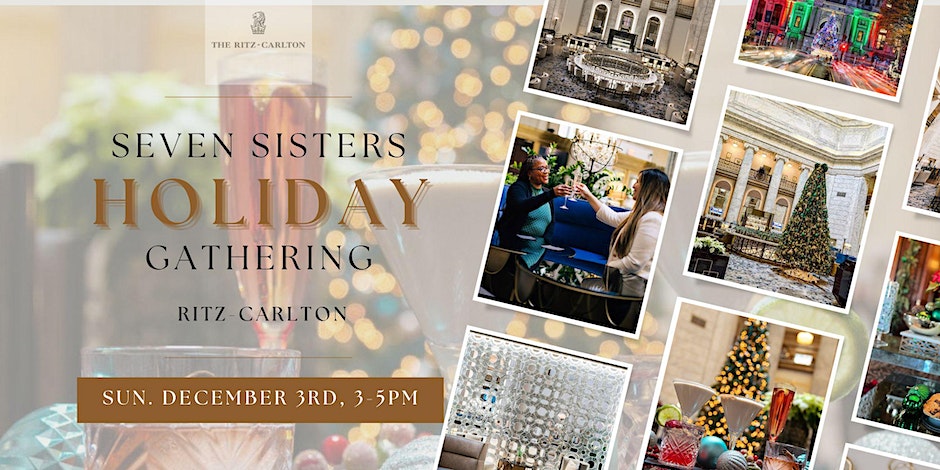Seven Sisters Holiday Gathering