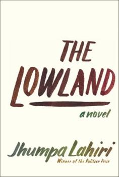 The Lowland by Jumpa Lahiri